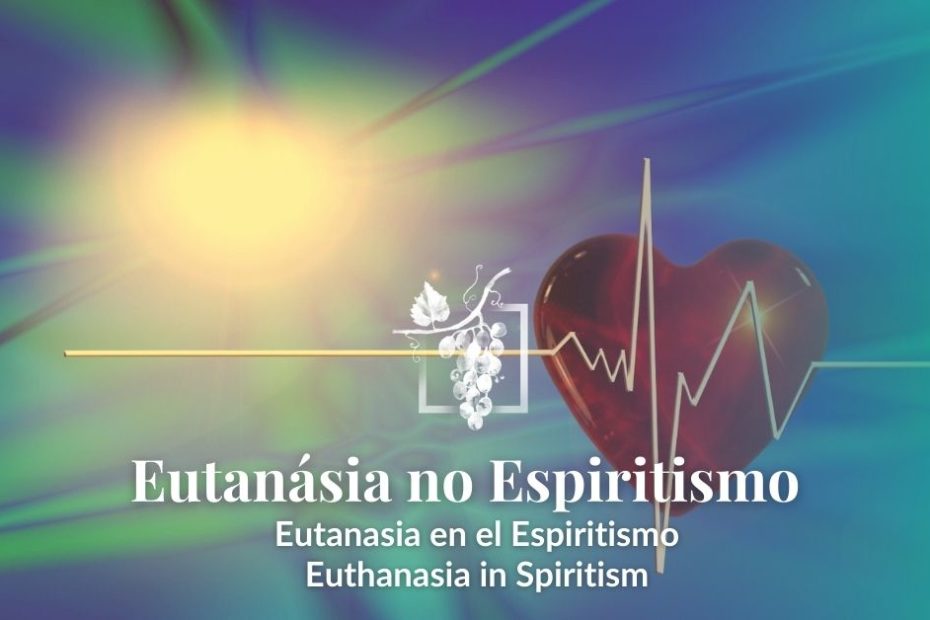 Eutanásia no Espiritismo