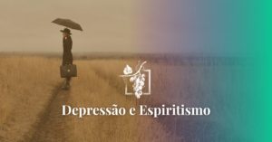depressão e espiritismo